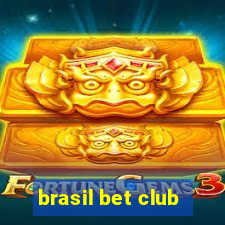 brasil bet club